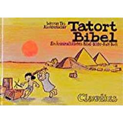 Tatort Bibel: Ein kriminalistisches Bibel-Bilder-Rate-Buch