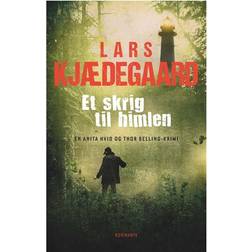 Et skrig til himlen (Indbundet, 2017)