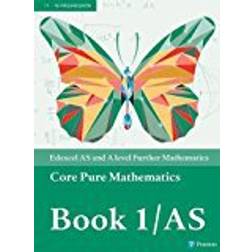 Edexcel AS and A level Further Mathematics Core Pure Mathematics Book 1/AS Textbook + e-book (A level Maths and Further Maths 2017) (E-Book)