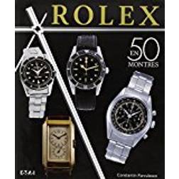 Rolex classiques : Une histoire en 50 montres 1927-1987