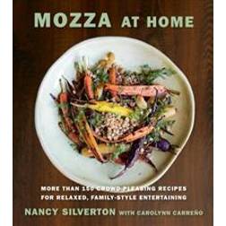 Mozza at Home: More Than 150 Crowd-Pleasing Recipes for Relaxed, Family-Style Entertaining (Inbunden)