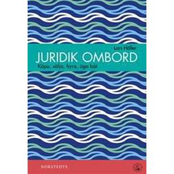 Juridik ombord - Köpa, sälja, hyra, äga båt (E-bok)