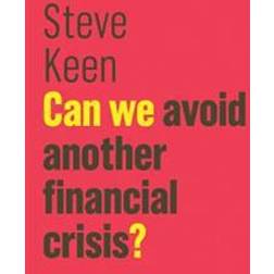 Can We Avoid Another Financial Crisis? (Häftad)