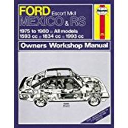 Ford Escort Mk II Mexico, RS 1800 & RS 2000 (75 - 80) Haynes Repair Manual (Haynes Service and Repair Manuals)