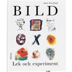 Bild - Lek och experiment (Inbunden, 1995)