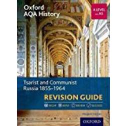 Oxford AQA History for A Level: Tsarist and Communist Russia 1855-1964 Revision Guide (Paperback)