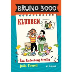 Bruno 3000: Klubben (Indbundet, 2017)