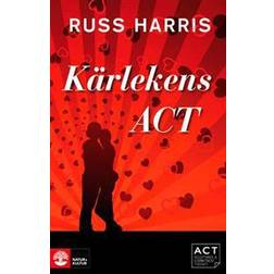 Kärlekens ACT (E-bok, 2014)