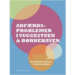 Adfærdsproblemer i vuggestuen og børnehaven (Hæftet, 2017)