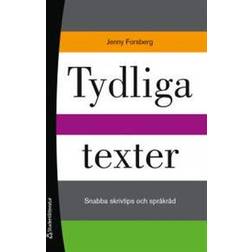 Tydliga texter: snabba skrivtips och språkråd (Häftad, 2017)