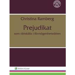 Prejudikat som rättskälla i förmögenhetsrätten (Indbundet, 2017)