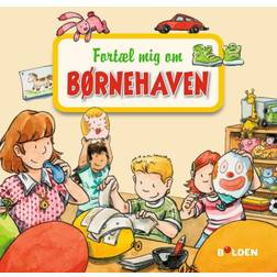 Fortæl mig om børnehaven (Indbundet, 2017)