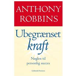Ubegrænset kraft: nøglen til personlig succes (Hæftet, 2005)