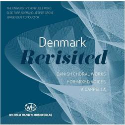 Denmark Revisited - Danish Choral Works (CD): Universitetskoret Lille MUKO (Audiobook, CD, 2017)