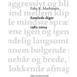 Samlede digte - 1982-2004 (Bind 2) (Hæftet, 2015)