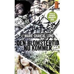 Den blomstertid nu kommer (Häftad)