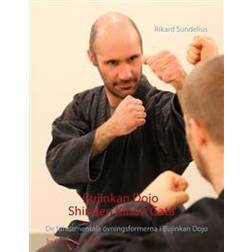 Bujinkan Dojo Shinden Kihon Gata (Häftad)