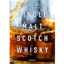 Single Malt Scotch Whisky (Inbunden, 2018)