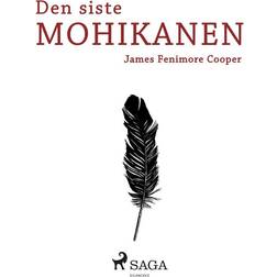 Den siste mohikanen (E-bok, 2016)