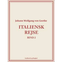 Italiensk rejse bind 2 (E-bog, 2017)