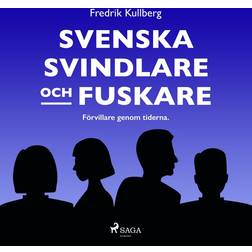 Svenska svindlare och fuskare (Ljudbok, MP3, 2017)