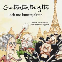 Surtanten Birgitta och mc-knuttsjakten (Ljudbok, MP3, 2017)