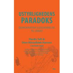 Ustyrlighedens paradoks: demokratisk (ud)dannelse til debat (Hæftet, 2017)