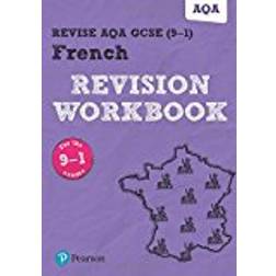 Revise AQA GCSE French Revision Workbook:for the 9-1 exams (Revise AQA GCSE MFL 16)