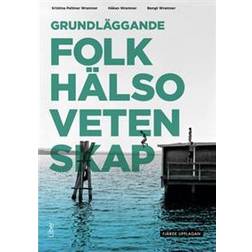 Grundläggande folkhälsovetenskap (Häftad)