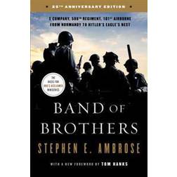 Band of Brothers: E Company, 506th Regiment, 101st Airborne from Normandy to Hitler's Eagle's Nest (Häftad)