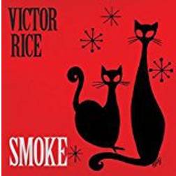 Victor Rice - Smoke