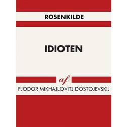 Idioten (Häftad, 2017)