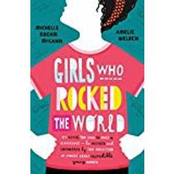Girls Who Rocked The World