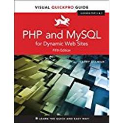 PHP and MySQL for Dynamic Web Sites: Visual QuickPro Guide (Visual QuickPro Guides) (Paperback)