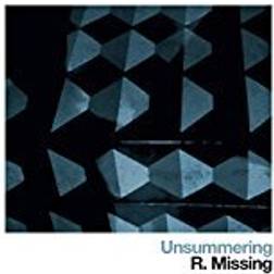 R.Missing - Unsummering (Vinyl)