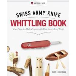 Victorinox Swiss Army Knife Whittling Book (Hardcover)