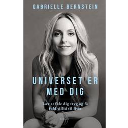 Universet er med dig: Lær at føle dig tryg og få fuld tillid til livet (Lydbog, MP3, 2017)