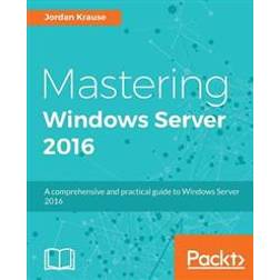 Mastering Windows Server 2016 (Paperback, 2016)