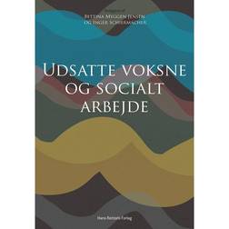 Udsatte voksne og socialt arbejde (Hæftet, 2016)