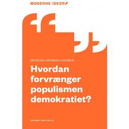 Hvordan forvrænger populismen demokratiet (E-Book, 2017)