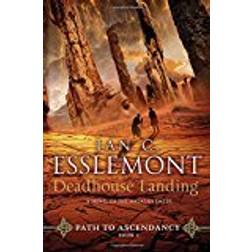 Deadhouse Landing: Path to Ascendancy, Book 2 (a Novel of the Malazan Empire) (Häftad, 2017)