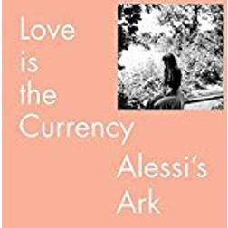 Alessi's Ark - Love Is The Currency (Vinyl)