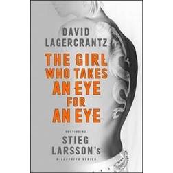 The Girl Who Takes an Eye for an Eye (Hæftet, 2017)