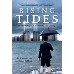 Rising Tides: Climate Refugees in the Twenty-First Century (Paperback, 2017)