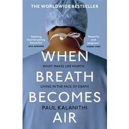 When Breath Becomes Air (Hæftet, 2017)