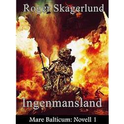 Ingenmansland: Mare Balticum: Novell 1 (E-bok, 2017)