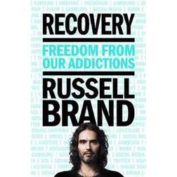 Recovery: Freedom From Our Addictions (Paperback, 2018)