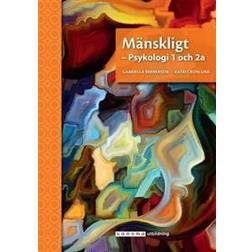 Mänskligt - Psykologi 1 och 2a (Häftad, 2017)