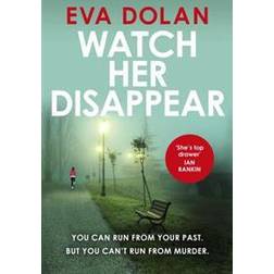 Watch Her Disappear (Zigic & Ferreira 4) (Hardcover, 2017)