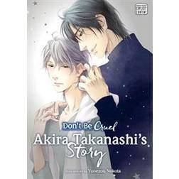 Don't Be Cruel: Akira Takanashi's Story (Häftad, 2017)